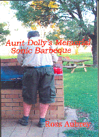 Aunt Dolly's Memorial Sonic Barbeque by Ross Aubrey
