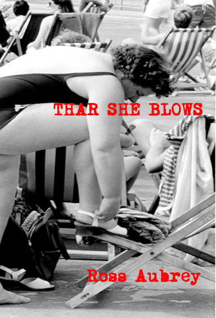 Thar She Blows by Ross Aubrey