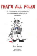 Thats All Folks by Ross Aubrey