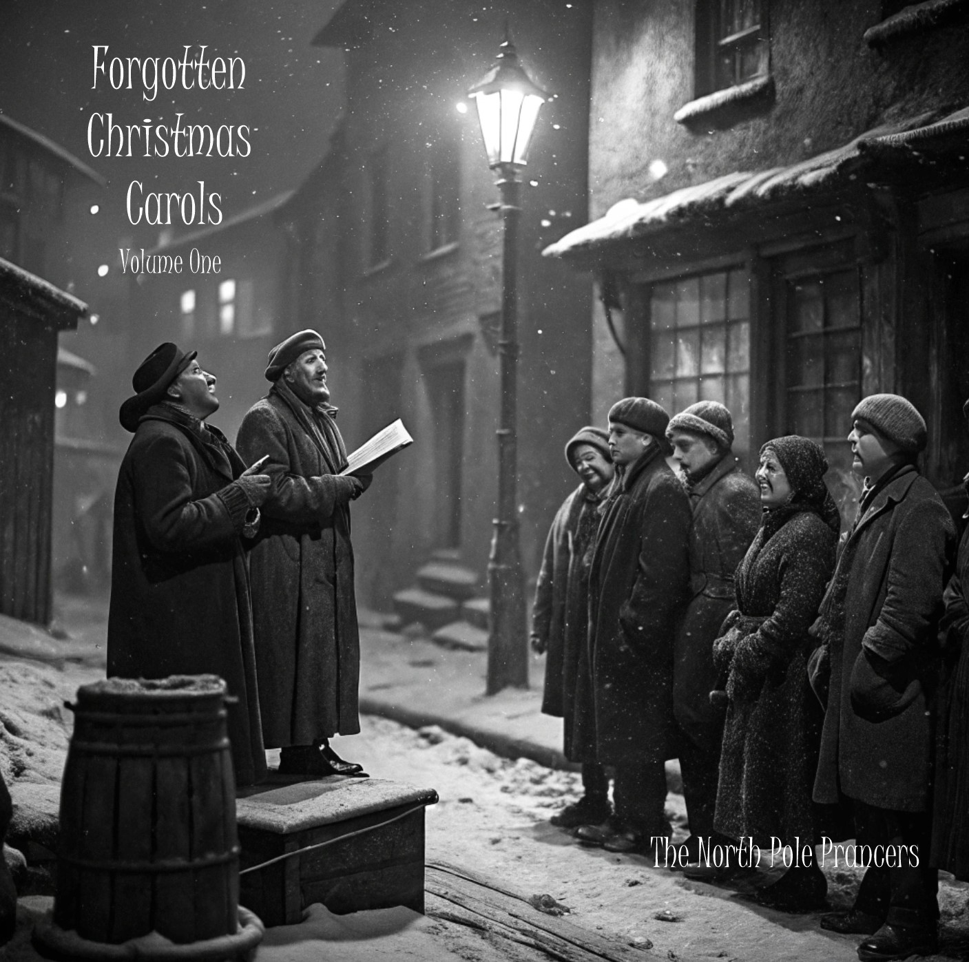 Forgotten Christmas Carols (Volume One)