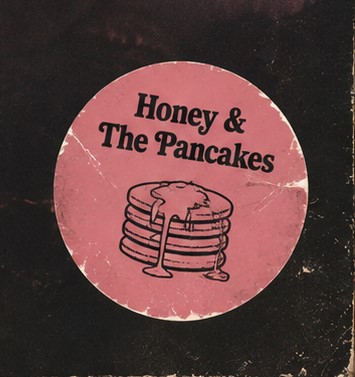 Honey & The Pancakes